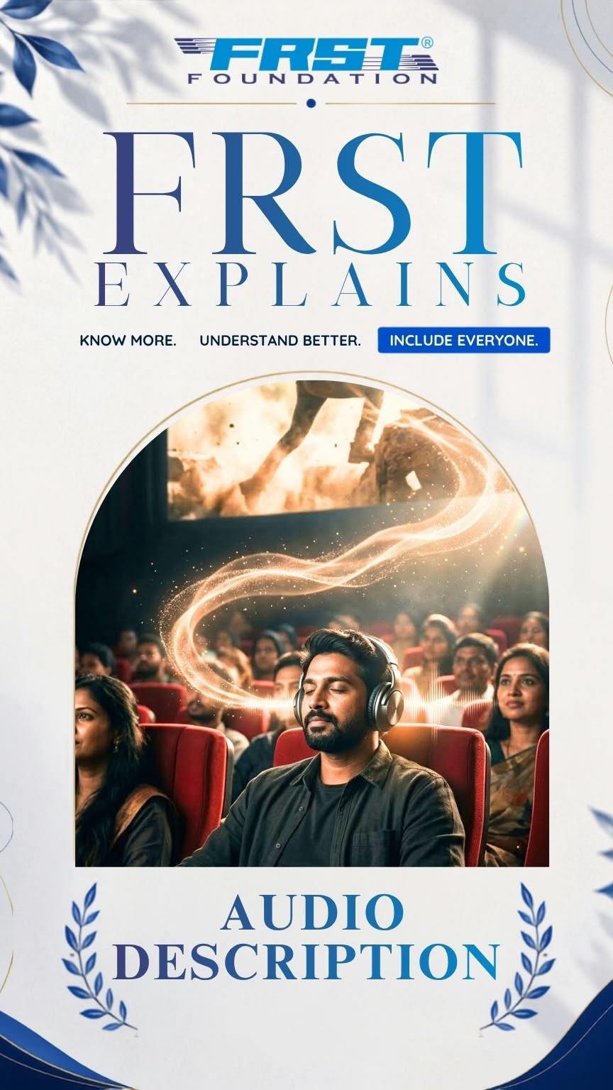 FRST Explains cover: Audio Description, showing a cinema audience and a person wearing headphones.