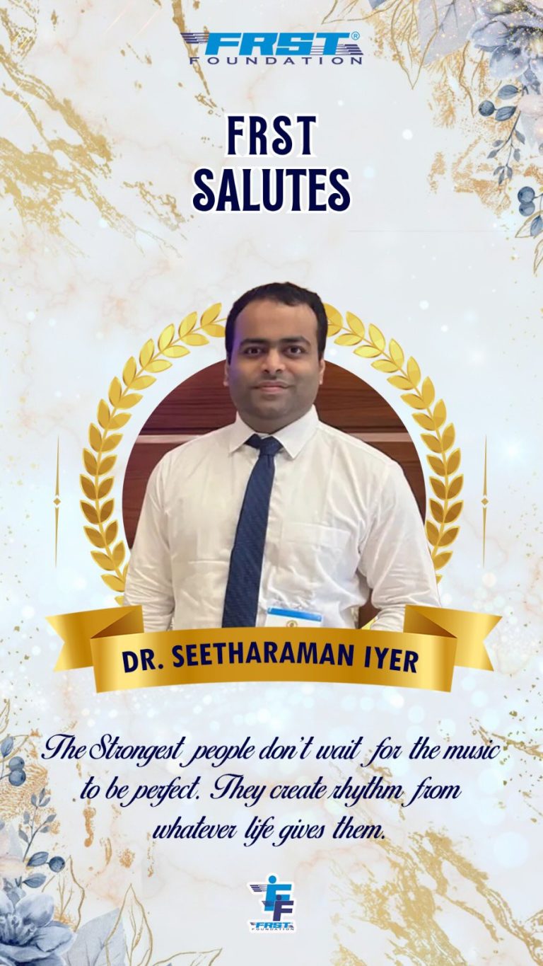 FRST Salutes cover featuring Dr. Seetharaman Iyer.